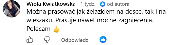 Komentarz z Facebooka: Można prasować jak żelazkiem na desce, tak i na wieszaku